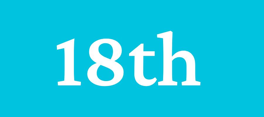 Graphic showing '18th'