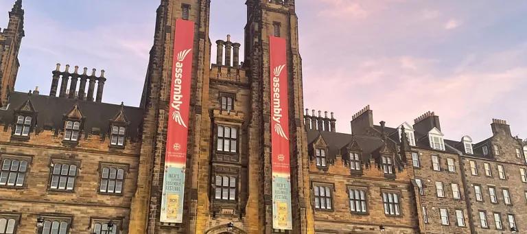 Assembly Hall in Edinburgh City Centre. Two banners are on the building for the Assembly at Edinburgh Fringe Festival 